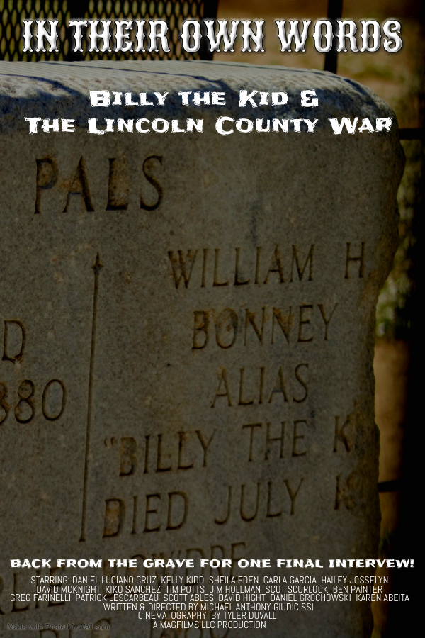 In Their Own Words, Billy the Kid & The Lincoln County War